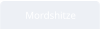 Mordshitze